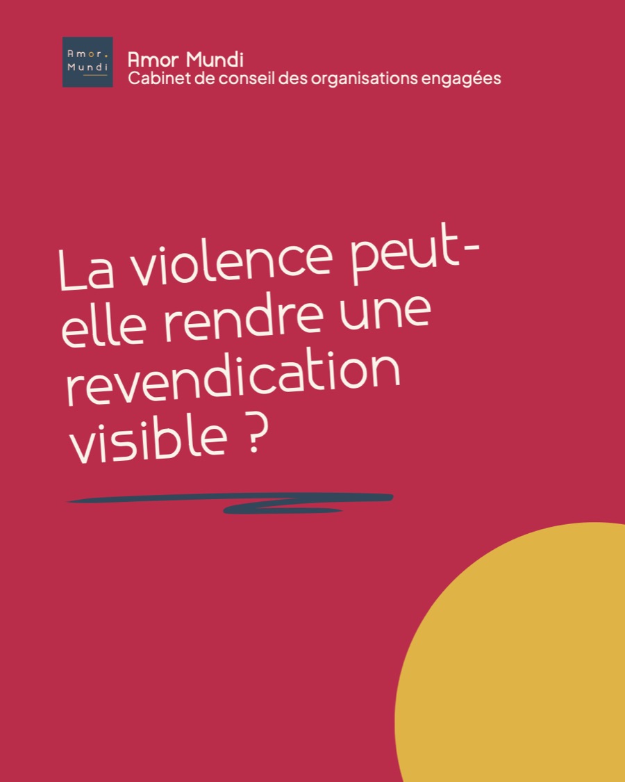La violence peut-elle rendre une revendication visible ?